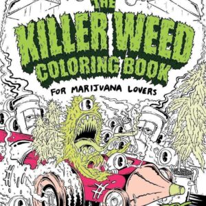 The Killer Weed Adult Coloring Book